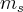 m_s