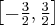 \left[-\frac32,\frac32\right]