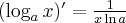 (\log_a x)'=\frac{1}{x\ln a}