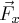 \vec F_x \vec F_x