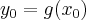 y_0=g(x_0)