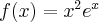 f(x)=x^2 e^x