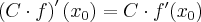 \left( C\cdot f\right) '(x_0)=C\cdot f'(x_0)