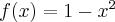  f(x)=1-x^{2}