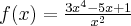 f(x)=\frac{3x^4-5x+1}{x^2}