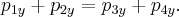 {p_{1y}} + {p_{2y}} = {p_{3y}} + {p_{4y}}.