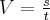 V=\frac{s}{t}