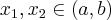 x_1, x_2\in (a,b)