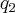 q_2